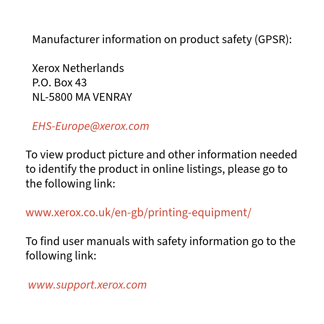 Manufacturer safety information for Xerox Netherlands, including contact details and user manual links.