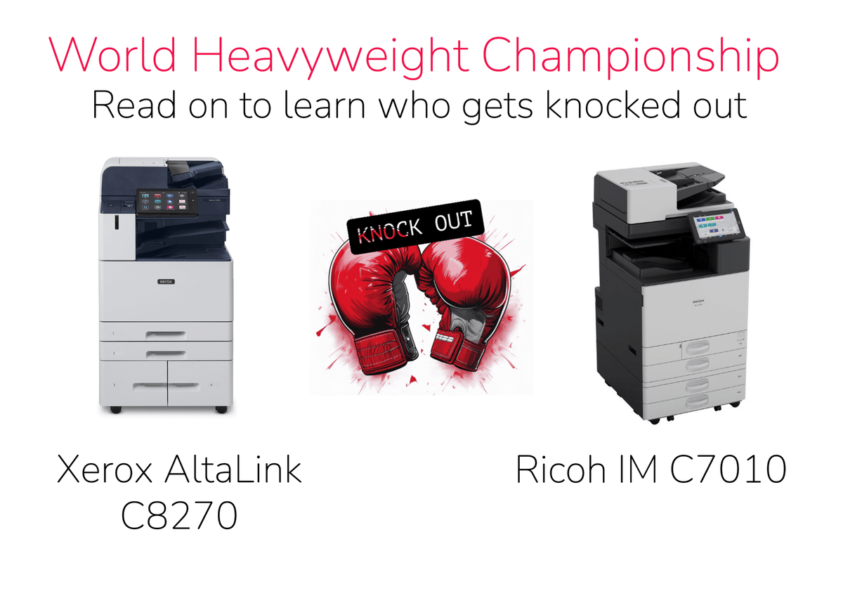 Xerox AltaLink C8270 vs Ricoh IM C7010: Which 70ppm High-Volume Colour Photocopier Is Best for Your Business?