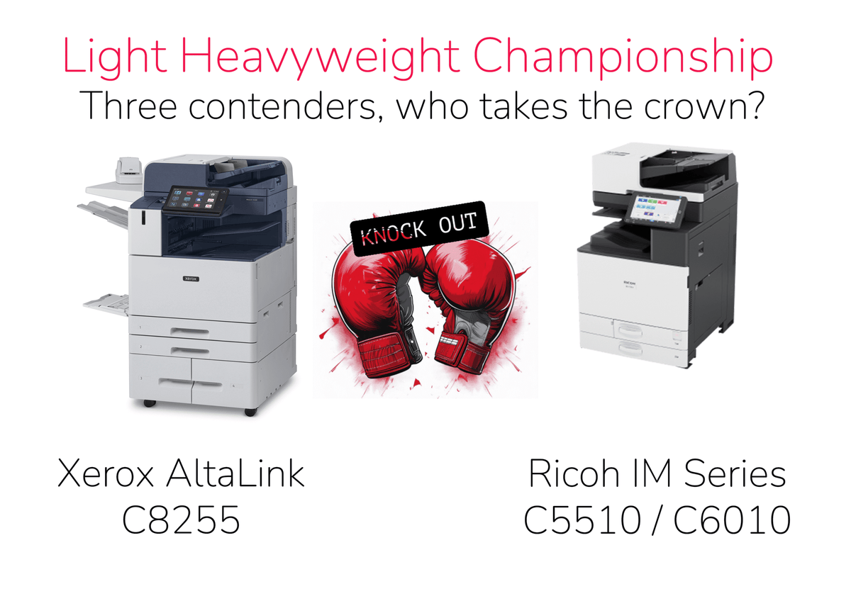 Xerox AltaLink C8255 vs Ricoh IM Series C5510 & C6010: Full Review and Comparison